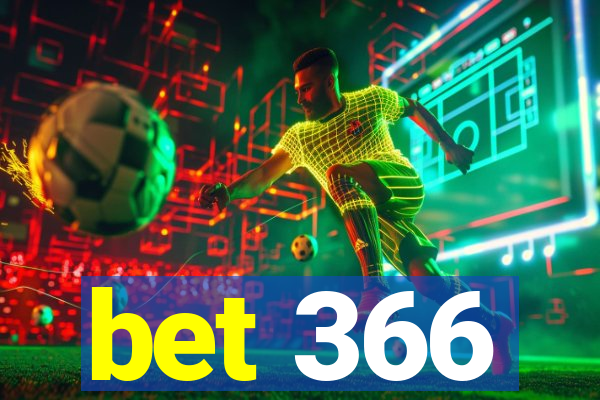 bet 366